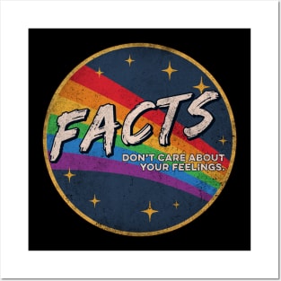 Facts Don't Care About Your Feelings Vingtage Posters and Art